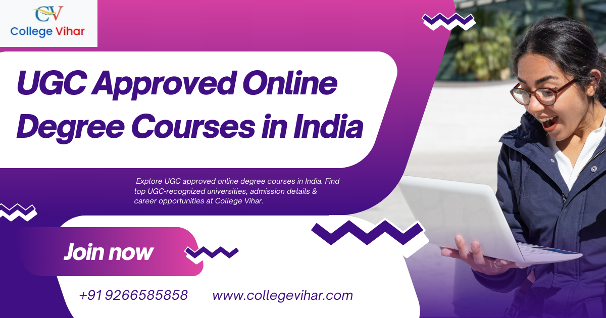 UGC Approved Online Degree Courses in India